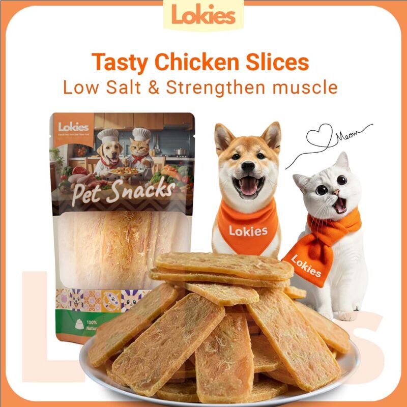 Lokies™ Pet Snacks & Treats for Dogs & Cats 80g – Chicken Slice Protein for Muscle & Skin Coat